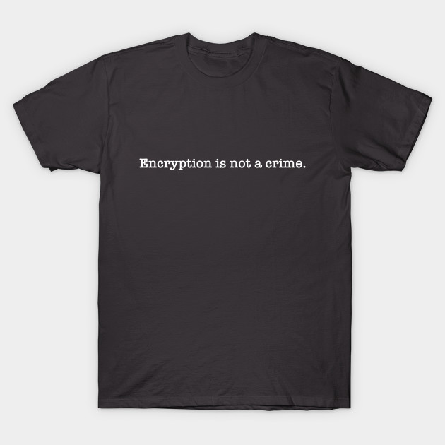 Encryption is not a crime